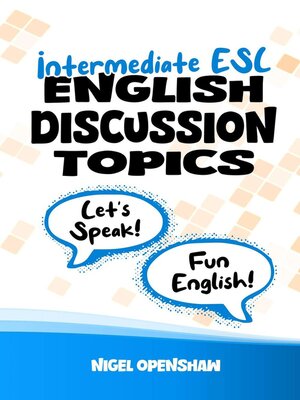 cover image of Intermediate English Discussion Topics